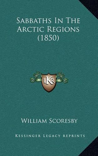 Sabbaths in the Arctic Regions (1850)