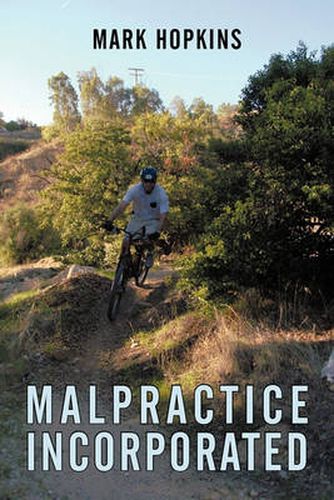 Cover image for Malpractice Incorporated