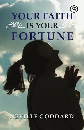 Cover image for Your Faith is Your Fortune