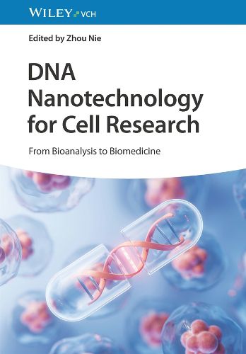 Cover image for DNA Nanotechnology for Cell Research