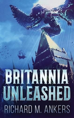 Cover image for Britannia Unleashed