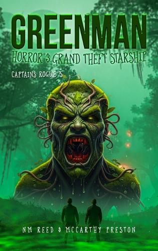Cover image for Greenman Horror & Grand Theft Starship