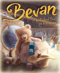 Cover image for Bevan: A Well-Loved Bear