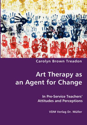 Cover image for Art Therapy as an Agent for Change