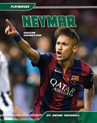 Cover image for Neymar: Soccer Superstar