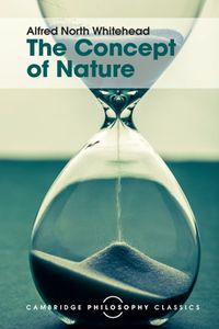 Cover image for The Concept of Nature: Tarner Lectures