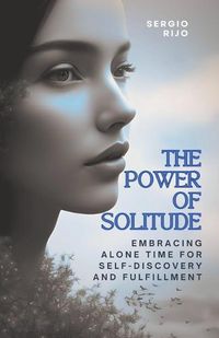 Cover image for The Power of Solitude