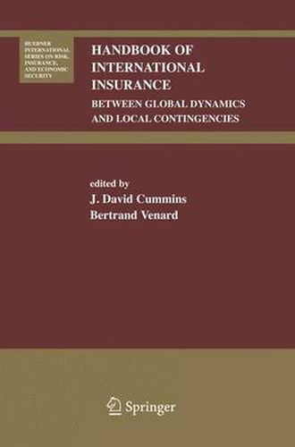 Cover image for Handbook of International Insurance: Between Global Dynamics and Local Contingencies