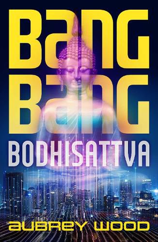 Cover image for Bang Bang Bodhisattva