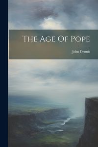 Cover image for The Age Of Pope