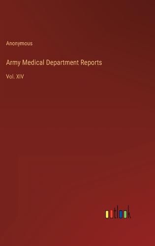 Army Medical Department Reports