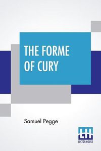 Cover image for The Forme Of Cury