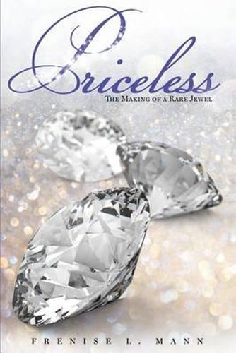 Cover image for Priceless: The Making of a Rare Jewel