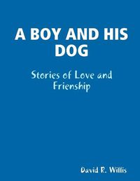 Cover image for A Boy and His Dog