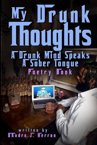 Cover image for My Drunk Thoughts