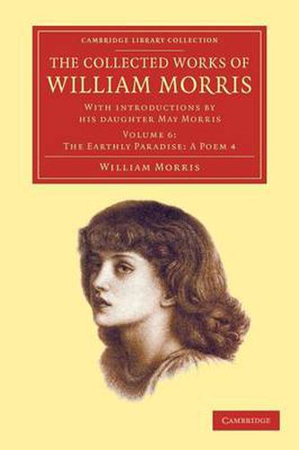 Cover image for The Collected Works of William Morris: With Introductions by his Daughter May Morris