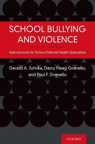 Cover image for School Bullying and Violence: Interventions for School Mental Health Specialists