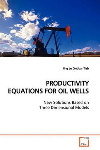 Cover image for Productivity Equations for Oil Wells