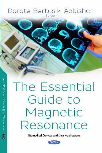 Cover image for The Essential Guide to Magnetic Resonance