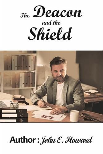 The Deacon and the Shield