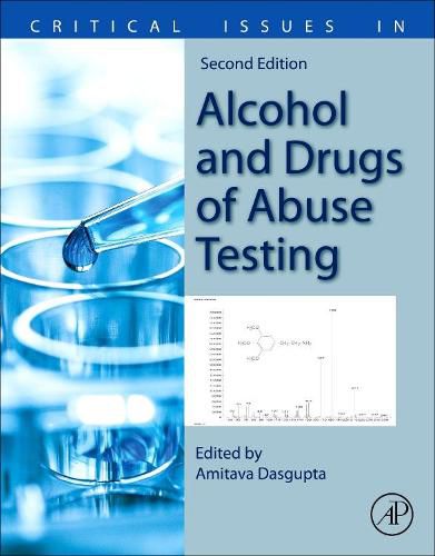 Cover image for Critical Issues in Alcohol and Drugs of Abuse Testing