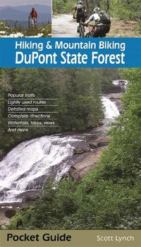 Cover image for Hiking & Mountain Biking DuPont State Forest