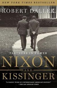Cover image for Nixon and Kissinger: Partners in Power