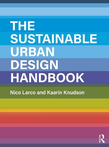 The Sustainable Urban Design Handbook