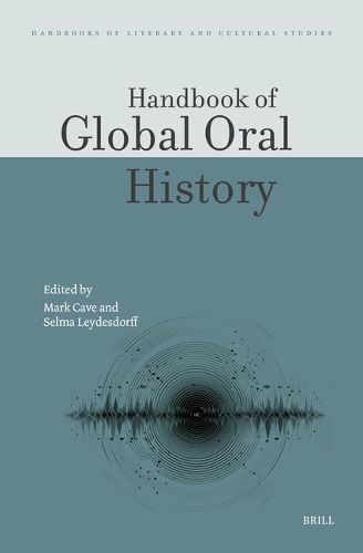 Handbook of Global Oral History