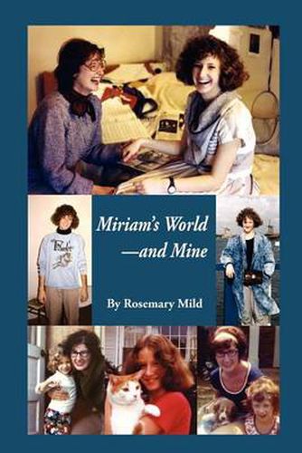 Miriam's World-and Mine