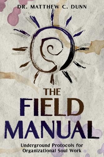 Cover image for The Field Manual