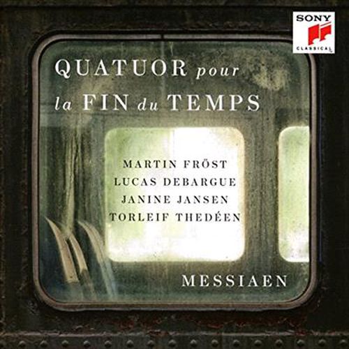 Messiaen: Quatuor pour la fin du temps