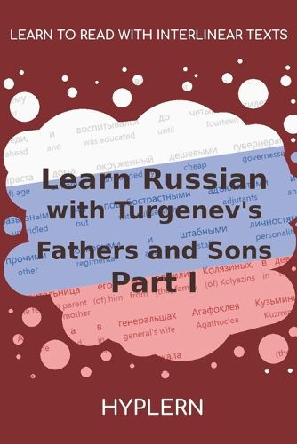 Cover image for Learn Russian with Turgenev's Fathers and Sons - Part I