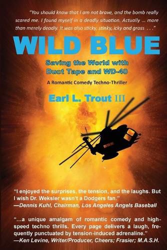 Cover image for Wild Blue: Saving the World with Duct Tape and WD-40