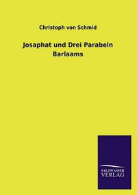 Cover image for Josaphat Und Drei Parabeln Barlaams