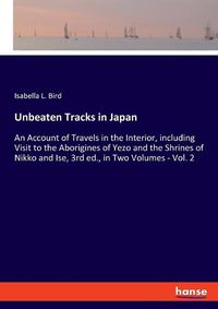 Cover image for Unbeaten Tracks in Japan