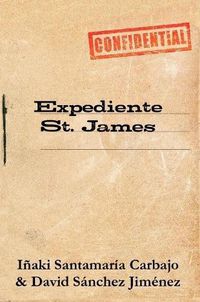 Cover image for Expediente St. James