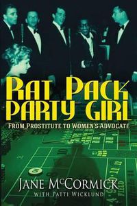 Cover image for Rat Pack Party Girl: From Prostitute to Women's Advocate