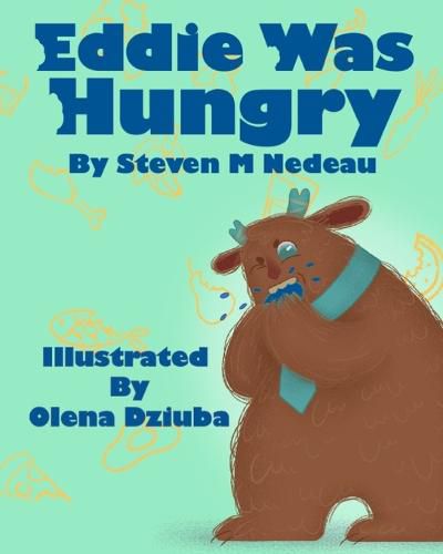 Cover image for Eddie Was Hungry