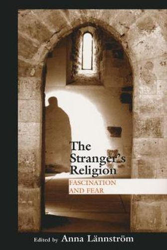 Cover image for Stranger's Religion: Fascination and Fear