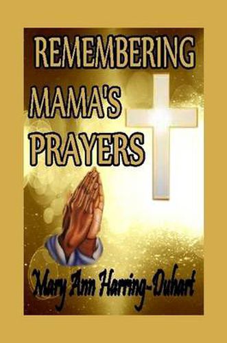 Cover image for Remembering Mama's Prayers
