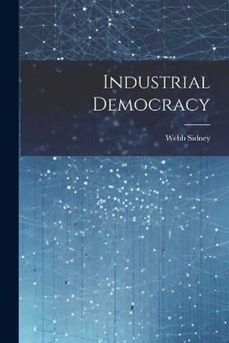 Cover image for Industrial Democracy