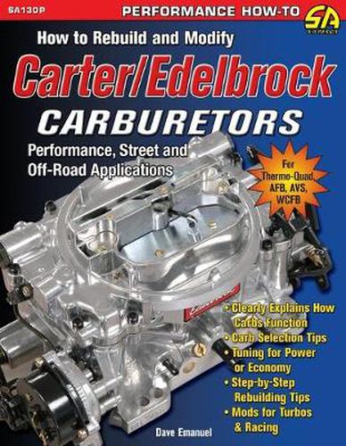 Cover image for How to Rebuild and Modify Carter/Edelbrock Carburetors