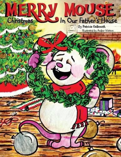 Cover image for Merry Mouse Christmas In Our Father's House