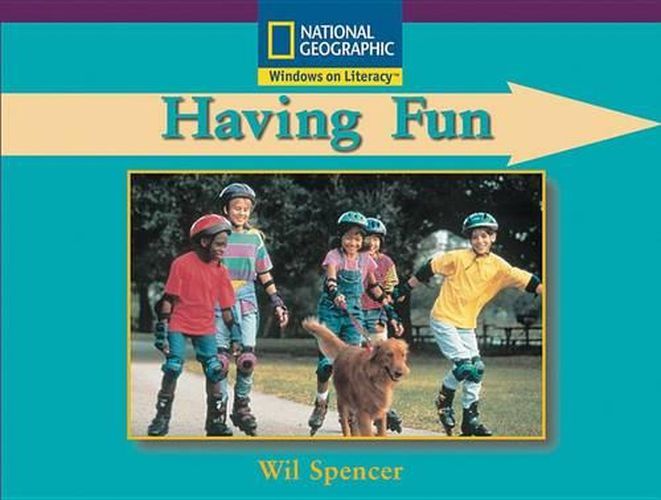 Cover image for Windows on Literacy Early (Social Studies: History/Culture): Having Fun