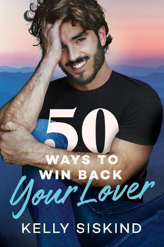 Cover image for 50 Ways to Win Back Your Lover