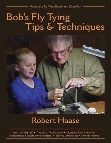 Cover image for Bob's Fly Tying Tips and Techniques