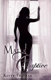 Cover image for Mafia Captive