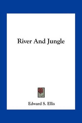 River and Jungle