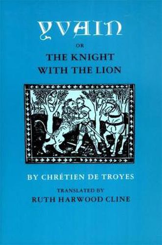 Cover image for Yvain; or, The Knight with the Lion